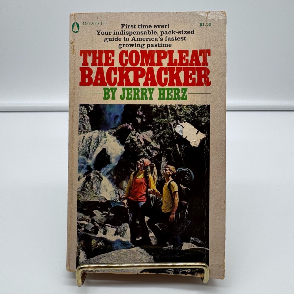 Vintage 1973 Compleat Backpacker Jerry Herz Hiking Survival Guide Book
